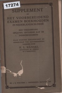 Image of Supplement op Het Voorbereidend Examen Boekhouden in Nederlandsch-Indië; Suplemen Ujian Persiapan Akuntansi di Hindia Belanda