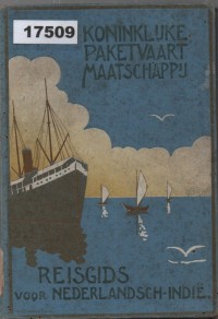 Image of Reisgids voor Nederlandsch-Indië; Buku Panduan Perjalanan ke Hindia Belanda
