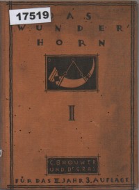 Image of Das Wunderhorn: Erzählungen, Geschichten und Gedichte fürs dritte Jahr; Das Wunderhorn: Cerita, Kisah, dan Puisi untuk Tahun Ketiga