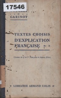Image of Textes Choisis d’Explication Française; Teks Pilihan untuk Penjelasan Bahasa Prancis