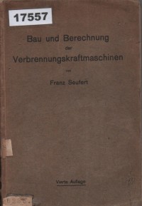 Image of Bau und Berechnung der Verbrennungskraftmaschinen: Eine Einführung – Sebuah Pengantar; Konstruksi dan Perhitungan Mesin Pembakaran Dalam