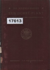 Image of Een Dorre Plant; Sebuah Tanaman Gersang (terjemahan harfiah)