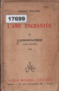 Image of L'âme enchantée, IV. L'annonciatrice (Anna Nuncia); Jiwa yang Terpesona, IV. Sang Pembawa Kabar (Anna Nuncia)