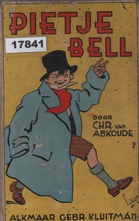 Image of Pietje Bell of De Lotgevallen van een Ondeugenden Jongen; Pietje Bell atau Nasib Seorang Anak Nakal
