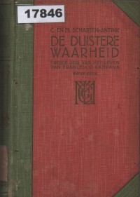 Image of De Duistere Waarheid; Kebenaran yang Gelap