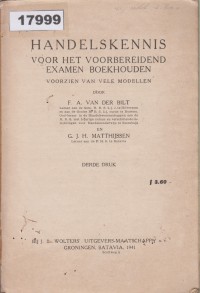 Image of Handelskennis voor het voorbereidend examen boekhouden voorzien van vele modellen; Pengetahuan Perdagangan untuk Persiapan Ujian Akuntansi dengan Berbagai Model