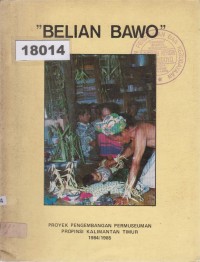 Image of Proyek Pengembangan Permuseuman Provinsi Kalimantan Timur 1984/1985