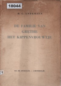 Image of De Familie van Grethe het Kippenvrouwtje; Keluarga Grethe si Wanita Ayam