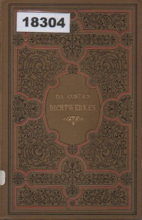 Image of Da Costa’s Komplete Dichtwerken; Kumpulan Karya Puisi Da Costa