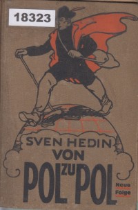 Image of Von Pol zu Pol; Dari Kutub Utara ke Kutub Selatan