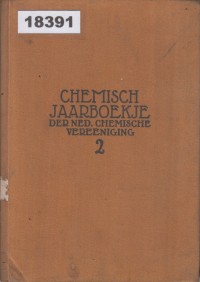 Image of Chemisch Jaarboekje der Nederlandsche Chemische Vereeniging; Buku Tahunan Kimia Asosiasi Kimia Belanda