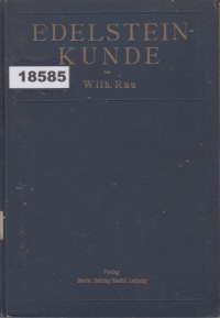 Image of Edelsteinkunde für Mineralogen, Juweliere und Steinhändler; Ilmu Batu Permata untuk Ahli Mineralogi, Juru Emas, dan Pedagang Batu