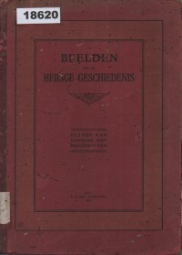 Image of Beelden Uit de Heilige Geschiedenis; Gambar dari Sejarah Suci