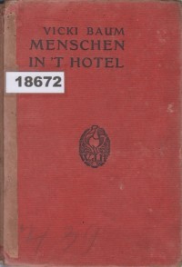 Image of Menschen in 't Hotel; Orang-Orang di Hotel