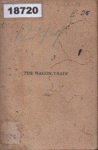 Image of The Wagon Train; Kereta Barang