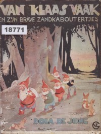 Image of Van Klaas Vaak en zijn brave Zandkaboutertjes; Klaas Vaak dan Pangeran Kecil yang Baik