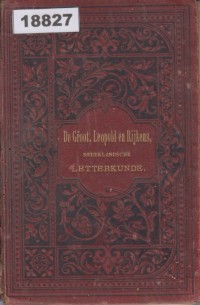 Image of Nederlandsche Letterkunde: De Voornamste Schrijvers der Vier Laatste Eeuwen; Sastra Belanda: Penulis Terbesar dari Empat Abad Terakhir