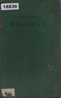 Image of Wrakhout  Een Indische Zedenroman; Sebuah Roman Sosiologi India