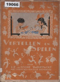 Image of Vertellen en Spelen; Bercerita dan Bermain