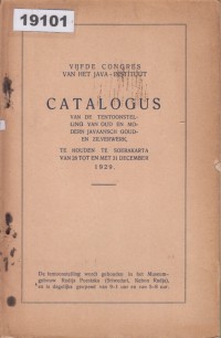 Image of Katalogus van de Tentoonstelling van Oud en Modern Javaans Goud en Zilverwerk; Katalog Pameran Emas dan Perak Jawa Kuno dan Modern