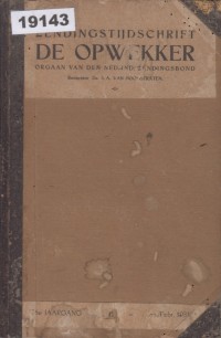 Image of Zendings-Tijdschrift De Opwekker; Jurnal Misi Kebangkitan