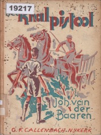 Image of Het Knalpistool; Senjata Api