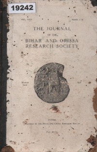 Image of The Journal of the Bihar and Orissa Research Society; Jurnal Masyarakat Penelitian Bihar dan Orissa