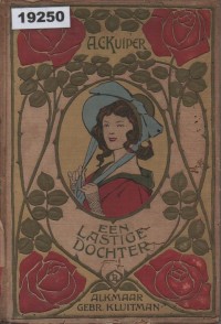 Image of Een Lastige Dochter; Seorang Anak Perempuan yang Menyusahkan