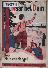 Image of Naar Het Duin; Ke Bukit Pasir