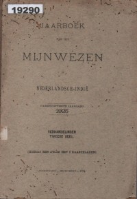 Image of Jaarboek van het Mijnwezen in Nederlandsch-Indië; Buku Tahunan tentang Pertambangan di Hindia Belanda