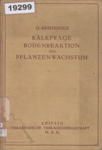 Image of Kalkfrage Bodenreaktion und Pflanzenwachstum; Masalah Kapur, Reaksi Tanah, dan Pertumbuhan Tanaman
