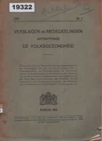 Image of Verslagen en Mededeelingen betreffende de Volksgezondheid; Laporan dan Berita Mengenai Kesehatan Masyarakat