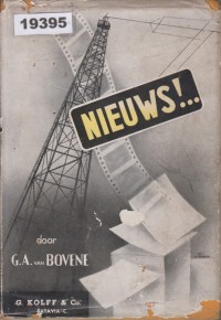 Image of NIEUWS! Een boek over pers, film en radio; BERITA! Sebuah Buku tentang Pers, Film, dan Radio