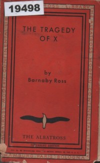 Image of The Tragedy of X; Tragedi X