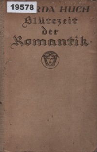 Image of Blütezeit der Romantik; Masa Keemasan Romantisisme