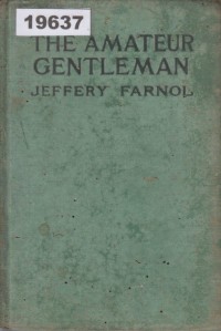 Image of The Amateur Gentleman; Seorang Gentleman Pemula