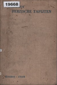 Image of Beknopte Inleiding tot de Kennis van Perzische Tapijten; Pengantar Singkat Mengenai Pengetahuan tentang Karpet Persia