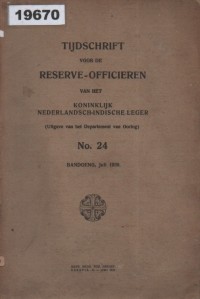 Image of Tijdschrift voor de Reserve-Officieren van het Koninklijk Nederlandsch-Indische Leger; Jurnal untuk Perwira Cadangan Angkatan Darat Kerajaan Hindia Belanda