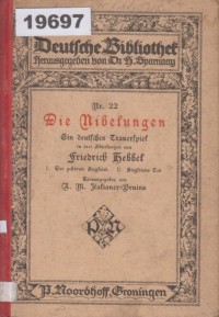 Image of Die Nibelungen: Ein deutsches Trauerspiel in zwei Abteilungen;Die Nibelungen: Sebuah Drama Tragedi Jerman dalam Dua Bagian