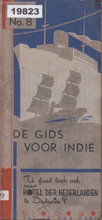 Image of Welkom Vreemdeling – Gids voor Indie; Selamat Datang Orang Asing – Panduan untuk Hindia