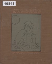 Image of Droomkoninkje: Een verhaal voor groote kinderen; Impian Sang Raja: Sebuah Cerita untuk Remaja