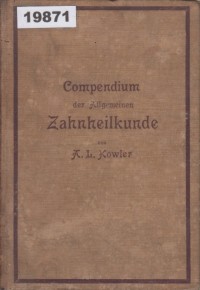Image of Compendium der Allgemeinen Zahnheilkunde in Fragen und Antworten; Kompendium Kedokteran Gigi Umum dalam Pertanyaan dan Jawaban