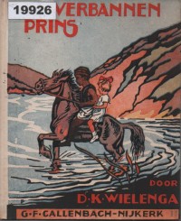 Image of De verbannen Prins; Pangeran yang Terbuang