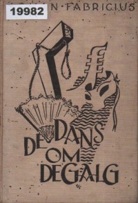 Image of De Dans om de Galg; Tarian di Sekitar Tiang Gantung